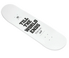 Welcome x Britney Spears Till The World Ends Skateboard Deck