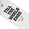 Welcome x Britney Spears Till The World Ends Skateboard Deck